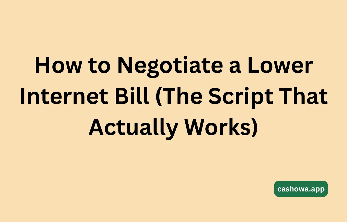 How to Negotiate a Lower Internet Bill (The Script That Actually Works)